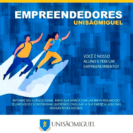 Empreendedor UNISÃOMIGUEL!